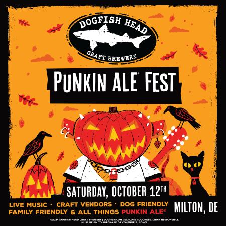 orange background with black outline, illustrations of a jack-o-lantern, black cat, crows and autumn leaves, Dogfish Head logo, and Punkin Ale Fest information on October 12, 2024