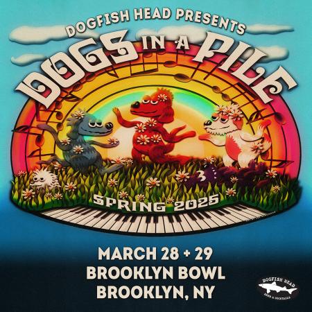 Dogs In A Pile Live at Brooklyn Bowl on Mar. 28 and 29, 2025