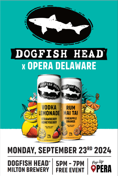 opera delaware and dogfish head graphic, with photo of Dogfish Head canned cocktails